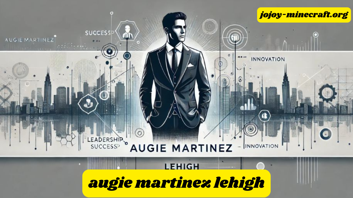 augie martinez lehigh