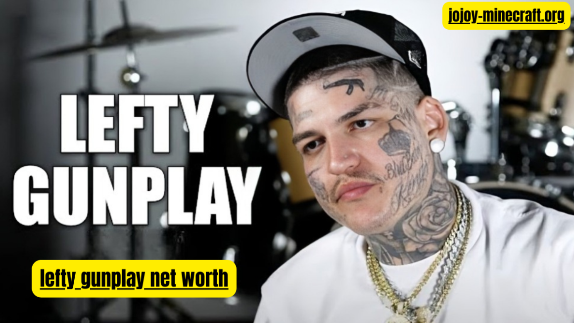 lefty gunplay net worth